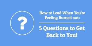 5 Questions to Get Back to You