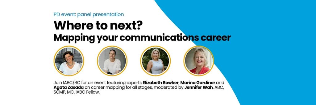 Professional Development (PD) - Where to next? Mapping your communications career